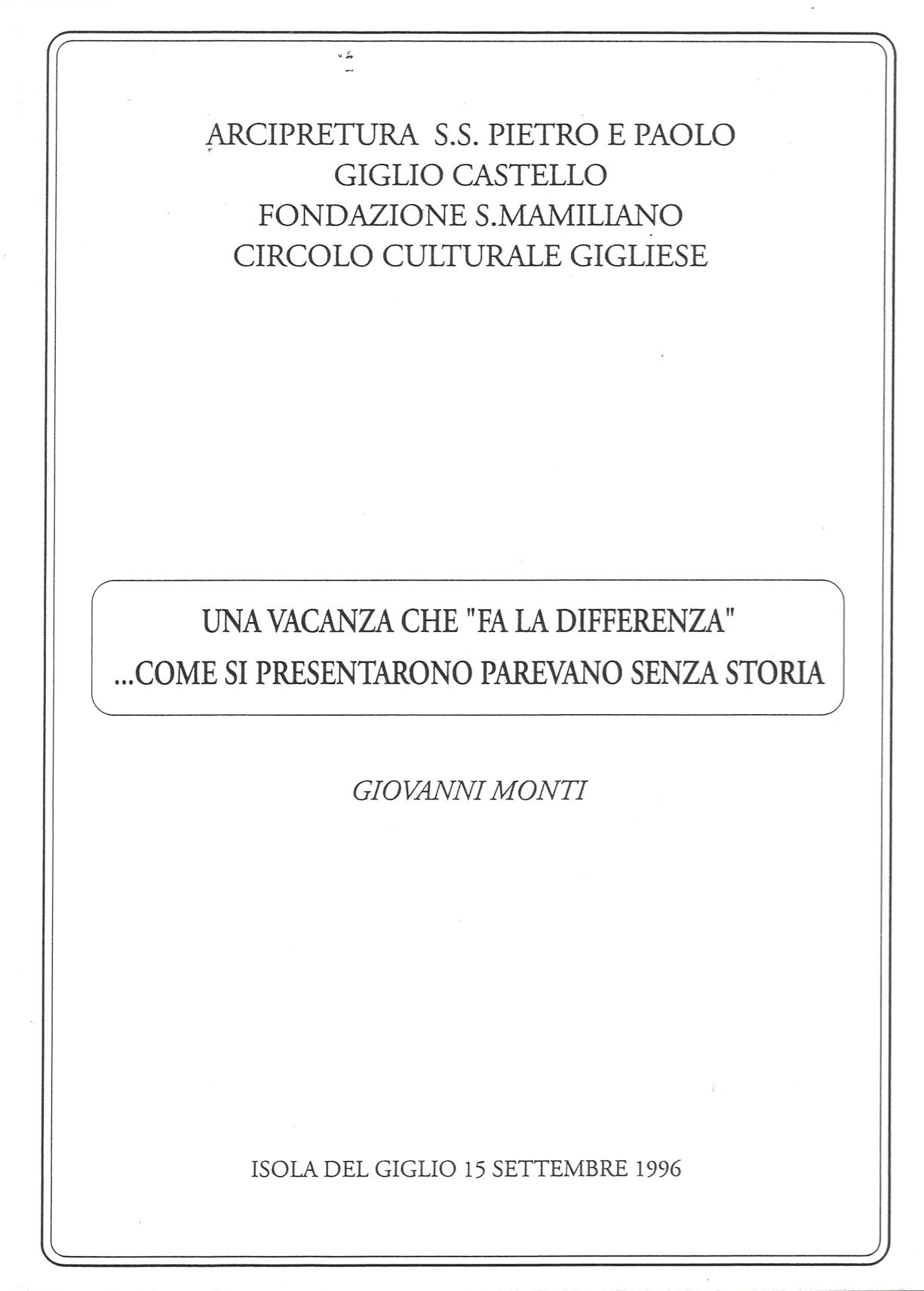 giovanni monti chiesa giglio castello isola del giglio giglionews