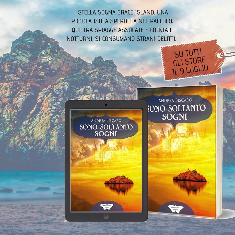 sono soltanto sogni libro andrea biscaro isola del giglio giglionews