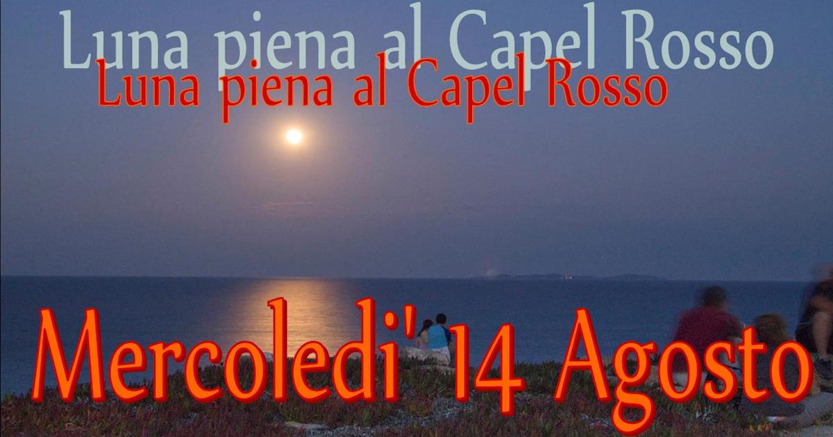 luna piena capel rosso isola del giglio giglionews