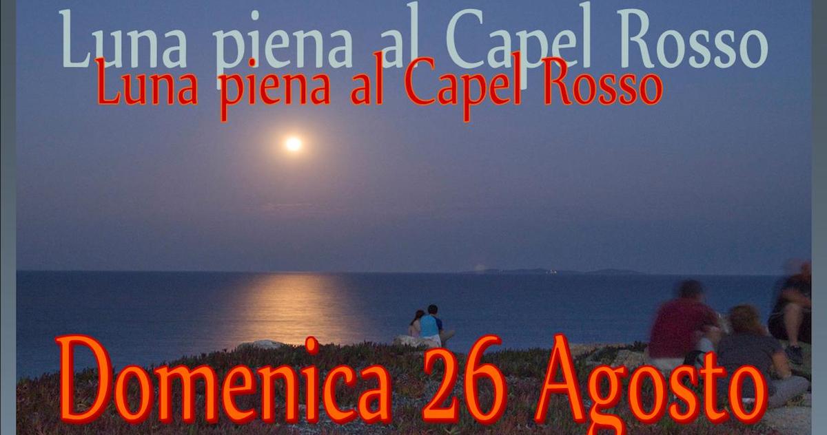 luna piena capel rosso isola del giglio giglionews