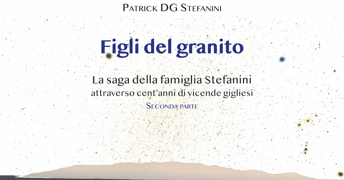 romanzo stefanini figli del granito isola del giglio giglionews