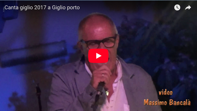 video cantagiglio isola del giglio porto giglionews